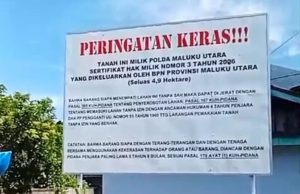 Polda Pasang Plang Peringatan di Lahan Sengketa Ubo-Ubo