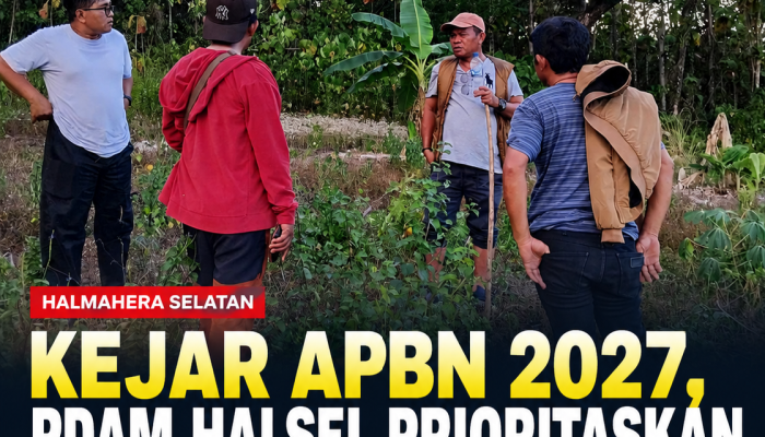 Kejar APBN 2027, PDAM Halsel Prioritaskan Empat Kawasan untuk Perkuat Infrastruktur Air Bersih