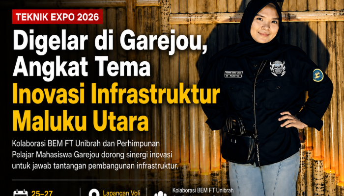 Teknik Expo 2026 Digelar di Garejou, Angkat Tema Inovasi Infrastruktur Maluku Utara